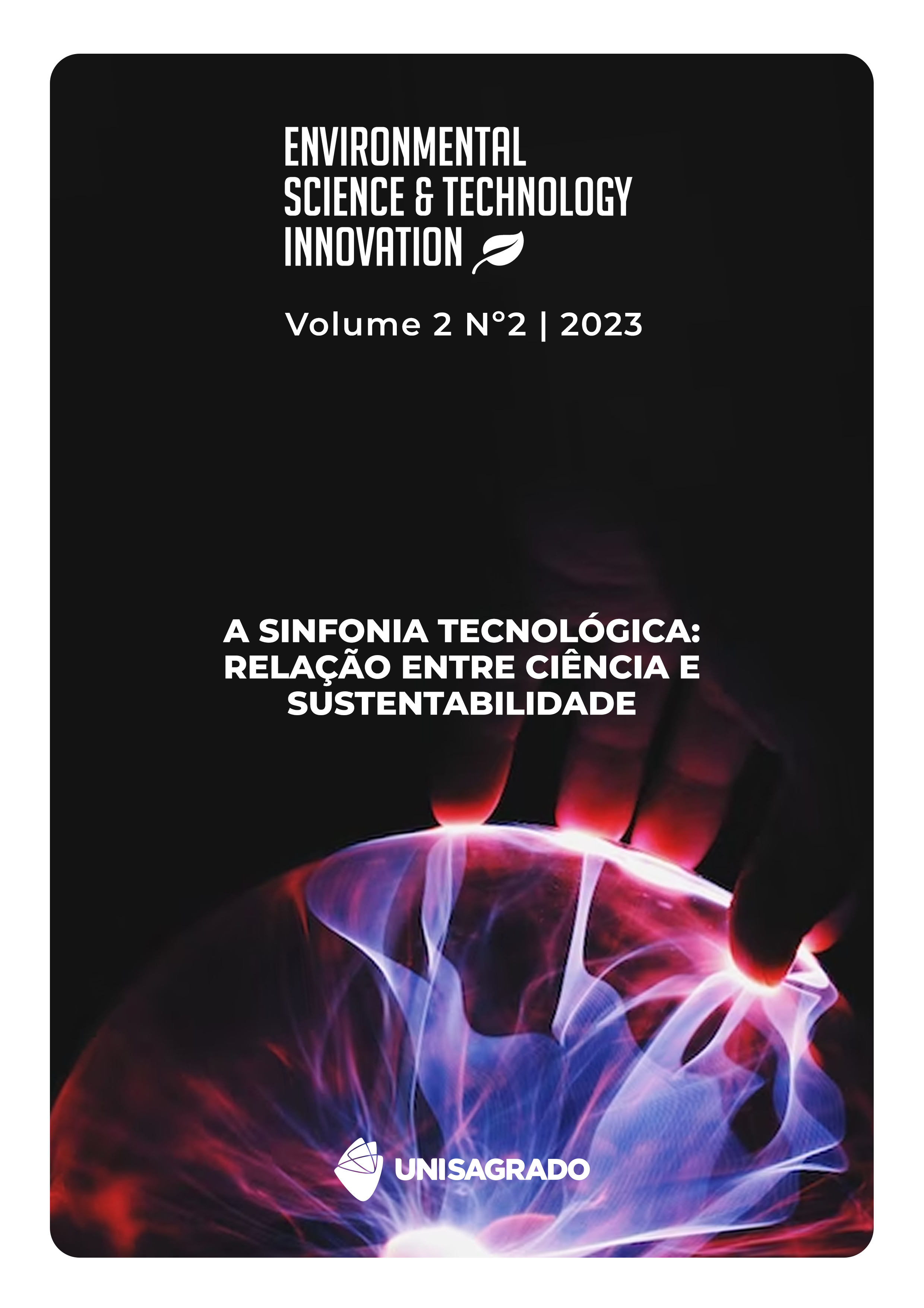 					View Vol. 2 No. 2 (2023): A sinfonia tecnológica: relação entre ciência e sustentabilidade
				